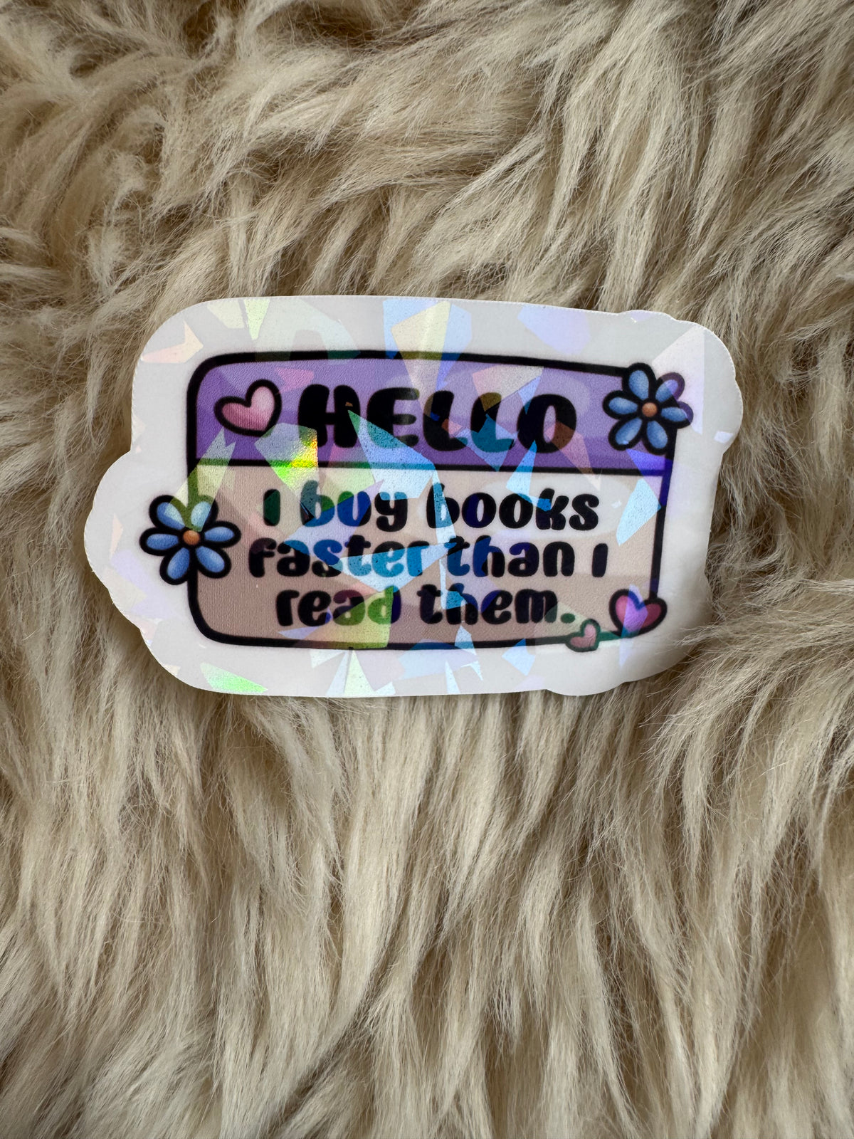 I buy books faster than I read them Stickers